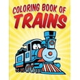thumbnail image 1 of Coloring Book of Trains, (Paperback), 1 of 1