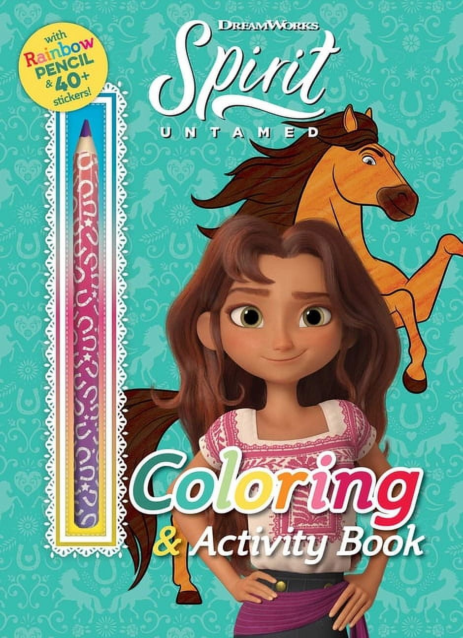 Coloring Book with Covermount: DreamWorks Spirit Untamed: Coloring ...