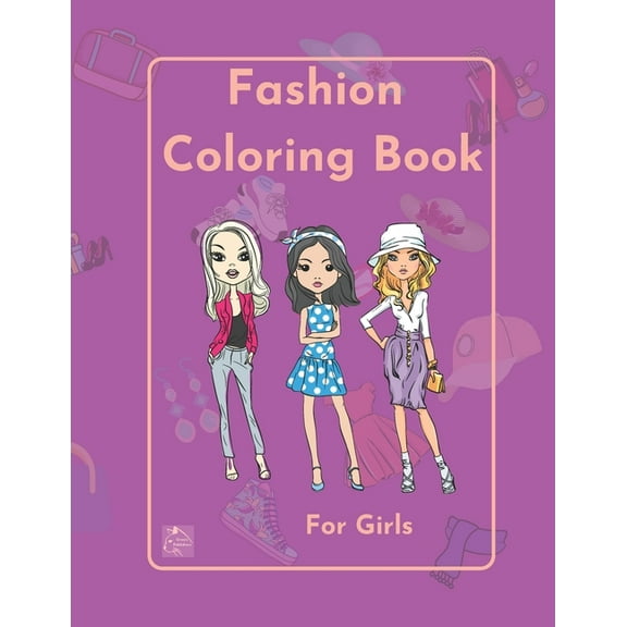 Coloring Books: Fashion Coloring Book for girls : Inspire your little one on fashion styleby Raz McOvoo (Paperback)