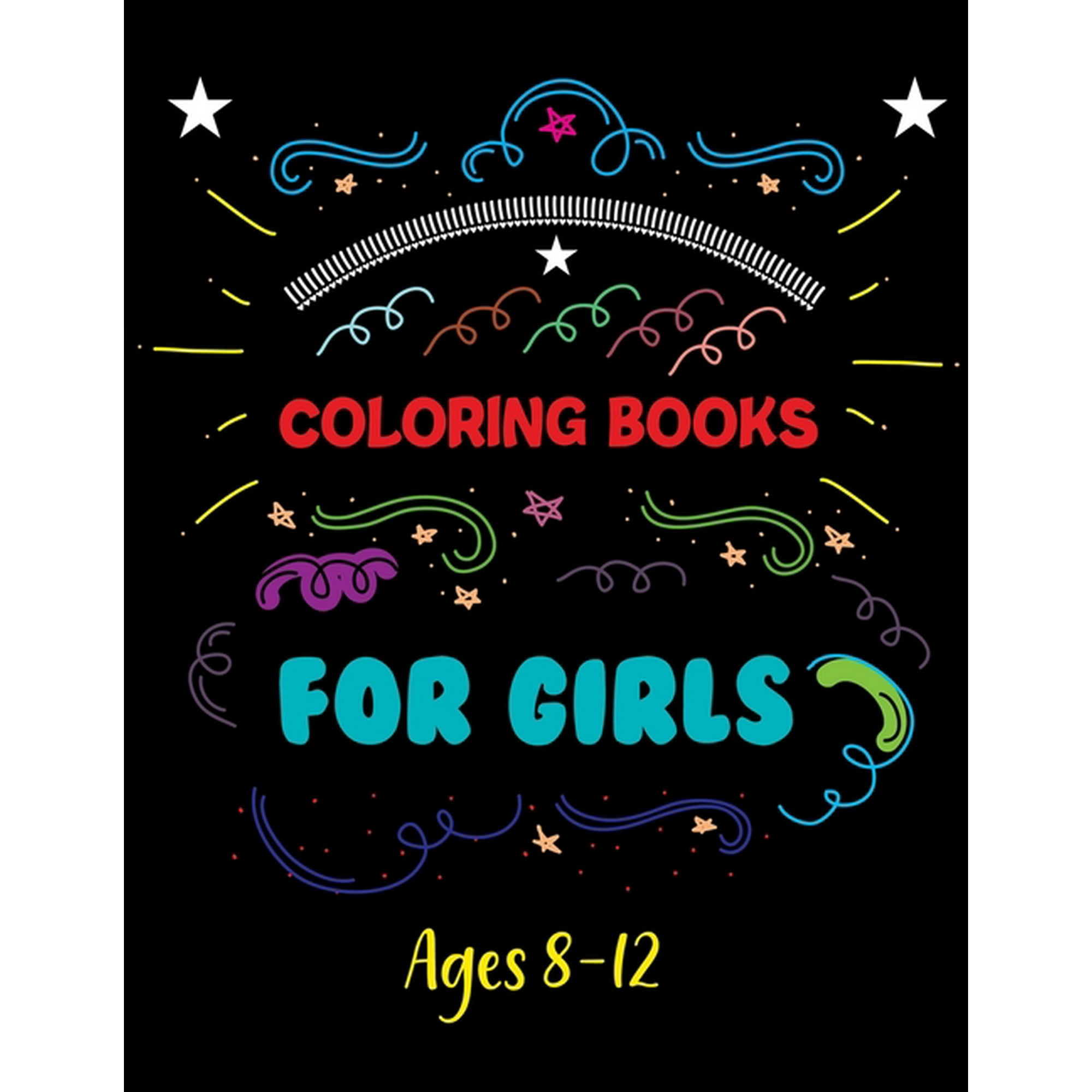 Girl Power Coloring Book for Kids Ages 8-12 (Spiral Edition