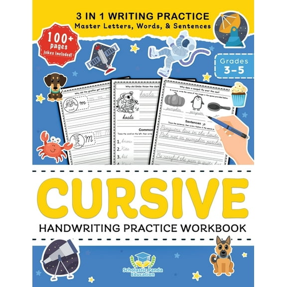 Coloring Books for Kids Cursive Handwriting Practice Workbook for 3rd 4th 5th Graders: Cursive Letter Tracing Book, Cursive Handwriting Workbook for Kids to Master Letters, Words & Sentences 3 in 1 W