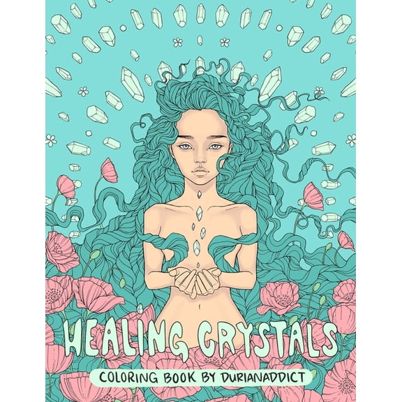 Coloring Books by T Fallon Healing Crystals Coloring Book, Book 2, (Paperback)