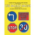 thumbnail image 1 of Coloring Books for 2 Year Olds (UK Road Signs), (Paperback), 1 of 1