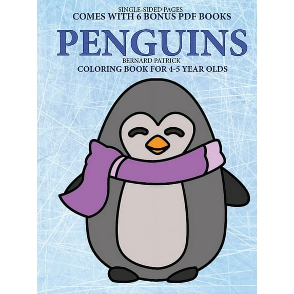 Coloring Books for 4-5 Year Olds (Penguins), (Paperback)
