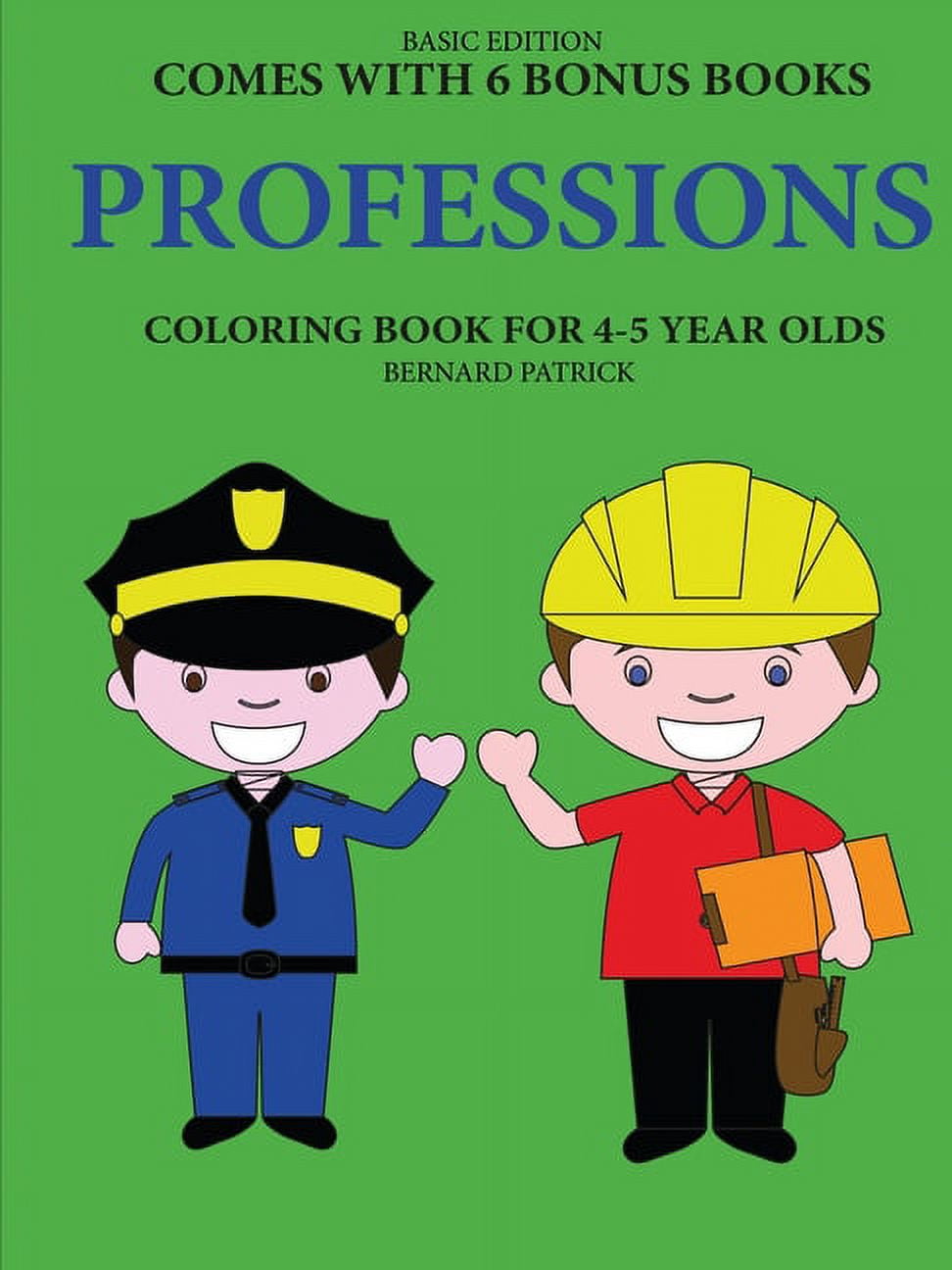Coloring Books for 45 Year Olds (Professions), (Paperback)