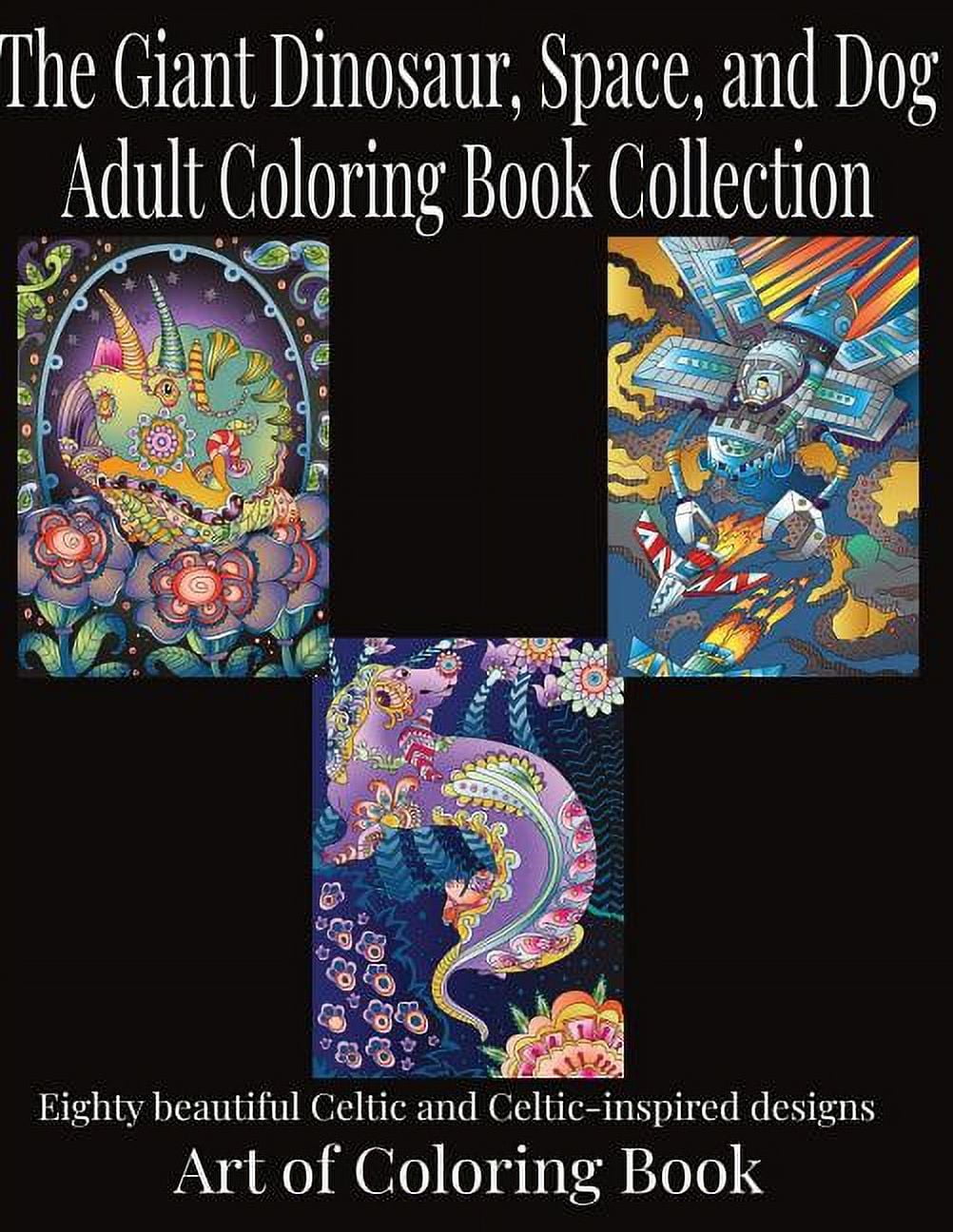 Coloring Books for Adults Collection: The Giant Dinosaur, Space, and Dog Adult Coloring Book Collection (Paperback)