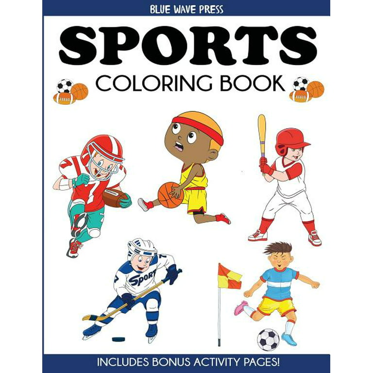 Sport Coloring Books For Boys: Fun kids Football, Baseball, Soccer,  Basketball, Tennis, Hockey (Paperback)