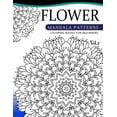 thumbnail image 1 of Flower Mandala Patterns Volume 2: Coloring Bools for Beginners Paperback 1537696734 9781537696737 Albert B. Ely, 1 of 1