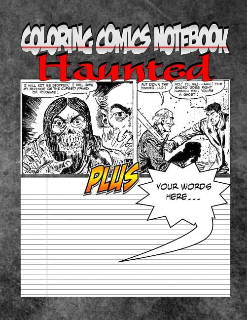 Coloring Comics Notebook - Haunted Coloring Comics Notebook - Haunted ...