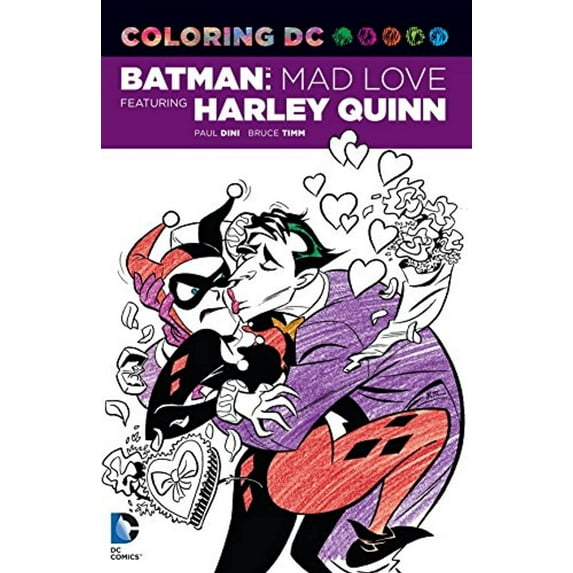 Coloring DC: Batman: Mad Love Featuring Harley Quinn