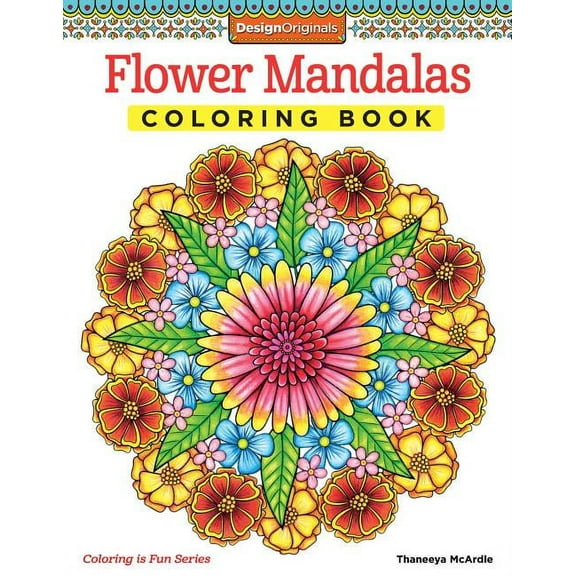 Coloring Is Fun Flower Mandalas Coloring Book, Book 13, (Paperback)