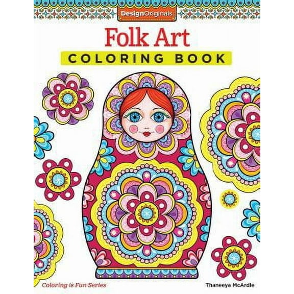 Coloring Is Fun: Folk Art Coloring Book (Paperback)