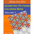thumbnail image 1 of Coloring Lovers Geometric Patterns Coloring Book Volume 1, Book 1, (Paperback), 1 of 1