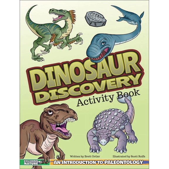 Coloring Nature Dinosaur Discovery Activity Book, (Paperback)