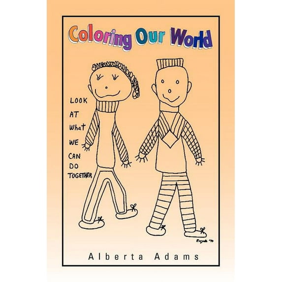 Coloring Our World, (Paperback)