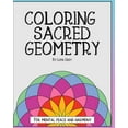 thumbnail image 1 of Coloring Sacred Geometry (Paperback) by Livia Grey, 1 of 1