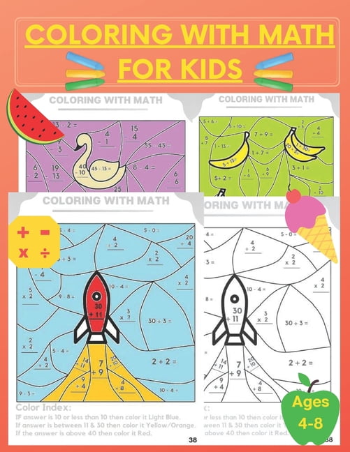 Color Page Math Game Coloring With Math for Kids: Practice Addition Multiplication Division ...