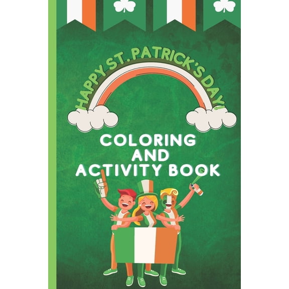 Coloring and Activity Book for Kids, St. Patrick's Day, (Paperback)
