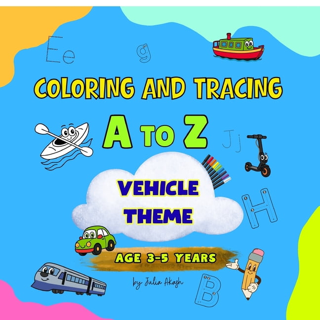 Coloring and Tracing A To Z Vehicle Theme, (Paperback)