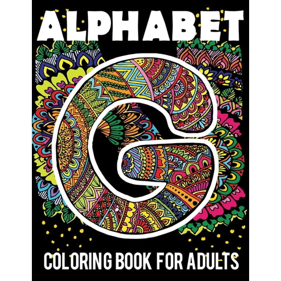 Coloring book: Alphabet coloring book for adults, (Paperback)