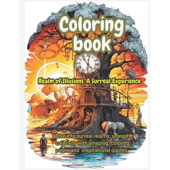 Coloring book: Realm of Illusions: A Surreal Experience, (Paperback)