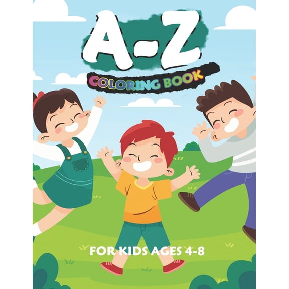 Coloring book a-z : For Kids Ages (4-8), learn draw letters and chars (letters Coloring Books) (8.5 x 11 in (21.59 x 27.94 cm)) . (Paperback)