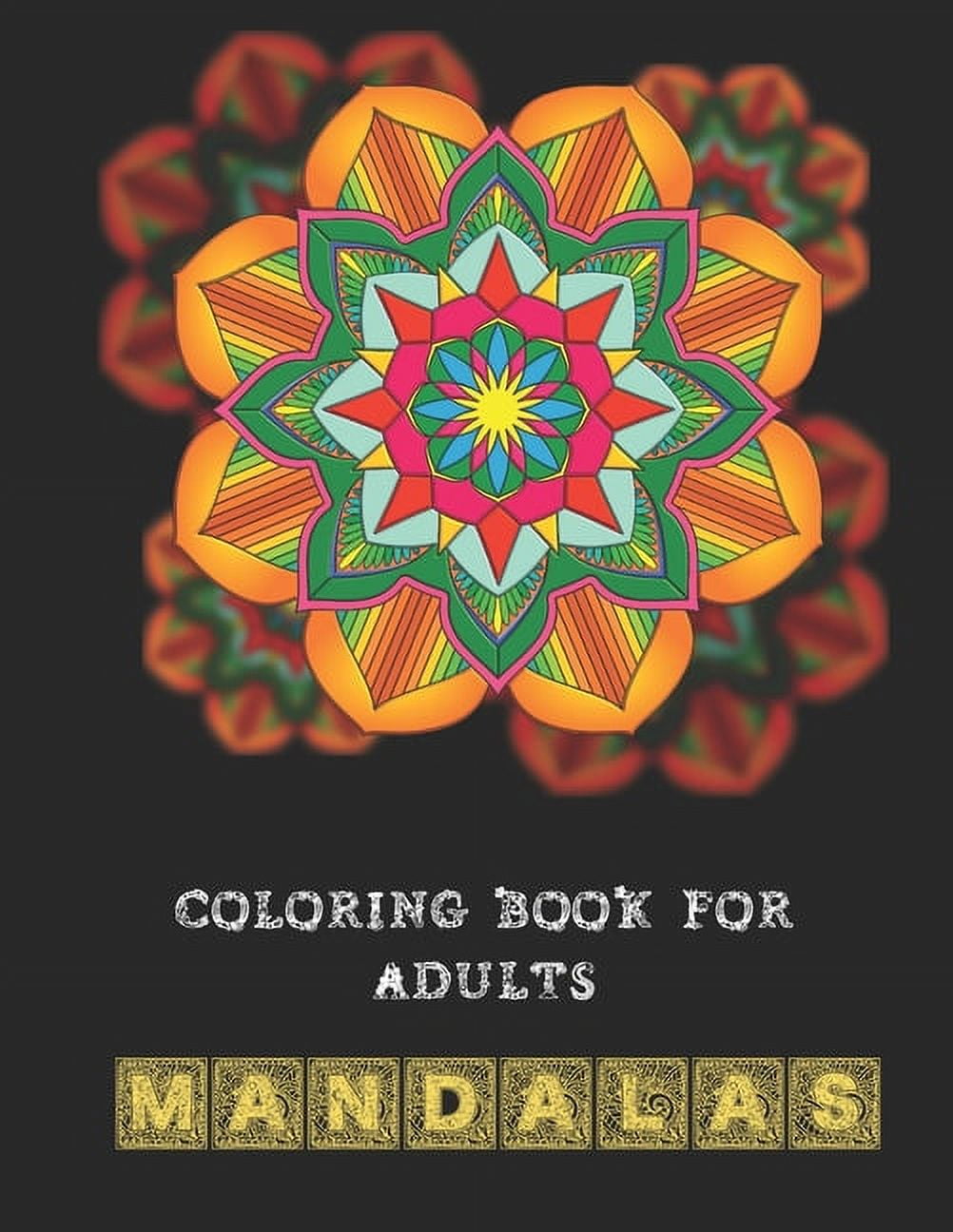 Coloring Book For Adults: Mandala Relaxing Coloring Book