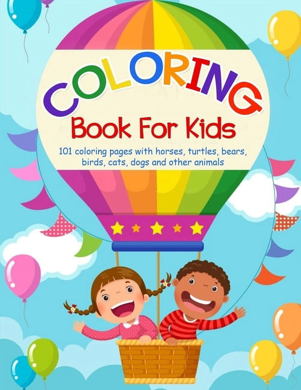 Coloring book for kids: 101 coloring pages with horses, turtles, bears, birds, cats, dogs and other animals (Paperback)
