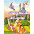 thumbnail image 1 of Coloring book for kids cool dragon: coloring pages for kids, cool dragons designs, children activity book, gift for boys, (Paperback), 1 of 1