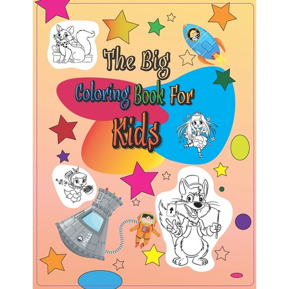 Coloring books: The big Coloring Book For Kids Aged 3-8: Coloring books for children: The big Coloring Book For Kids Aged 3-8 coloring book for girls and boys (Paperback)