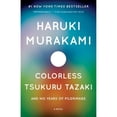 thumbnail image 1 of Pre-Owned Colorless Tsukuru Tazaki and His Years of Pilgrimage (Hardcover) 0385352107 9780385352109, 1 of 1