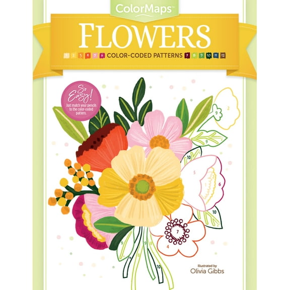 Colormaps Colormaps Flowers: Color-Coded Patterns Adult Coloring Book, Book 1, (Paperback)