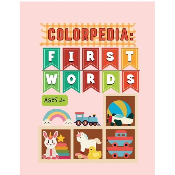 Colorpedia: First Words, (Paperback)