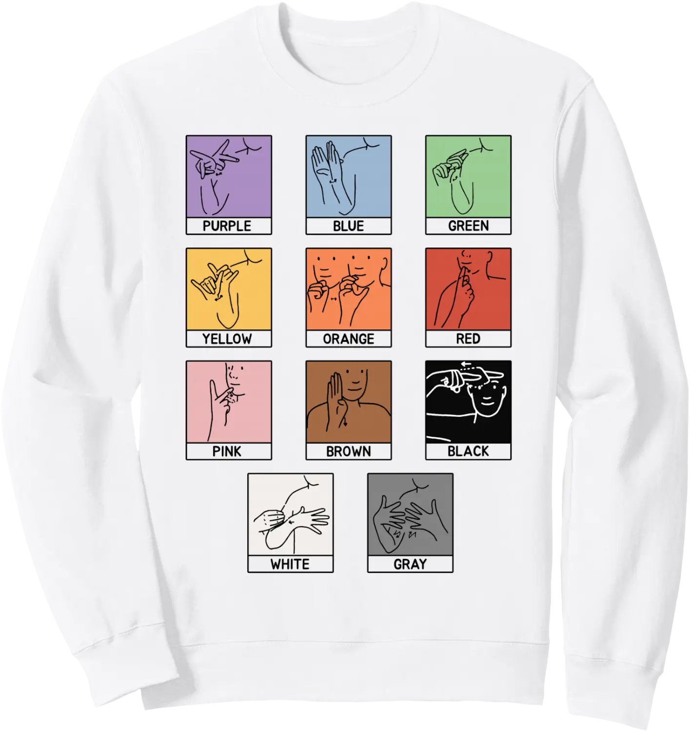 Colors Asl Sign Language Deaf Simple Graphic Sweatshirt - Walmart.com