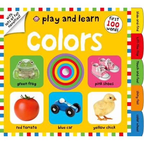 Pre-Owned Play and Learn: Colors: First 100 Words, with Lots of Fun Novelties, 9780312517519, 0312517513, Paperback, Ina Ltf Br edition