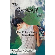 The Greenest Isle