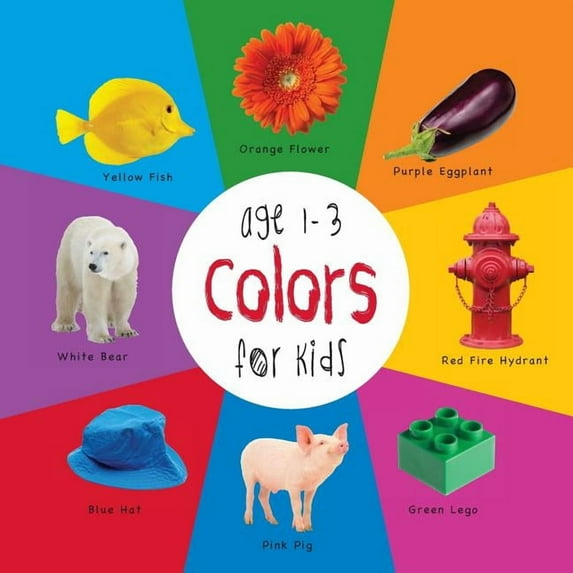 Colors for Kids age 1-3 (Engage Early Readers: Children's Learning Books), (Paperback)