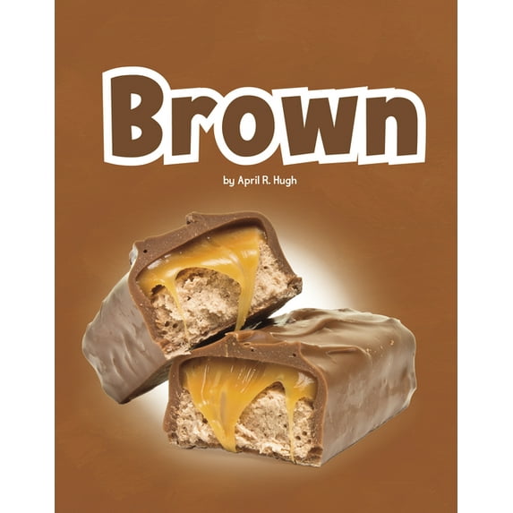 Colors in Your World Brown, (Hardcover)