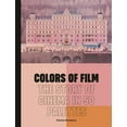 thumbnail image 1 of Colors of Film: The Story of Cinema in 50 Palettes, (Hardcover), 1 of 2