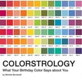 thumbnail image 1 of Colorstrology: What Your Birthday Color Says about You, (Paperback), 1 of 1