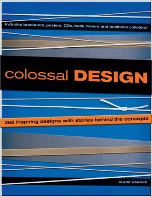 Pre-Owned Colossal Design (Hardcover) 158180444X 9781581804447 ...