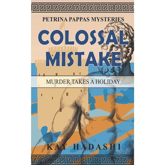 Colossal Mistake: Murder Takes a Holiday, (Paperback)