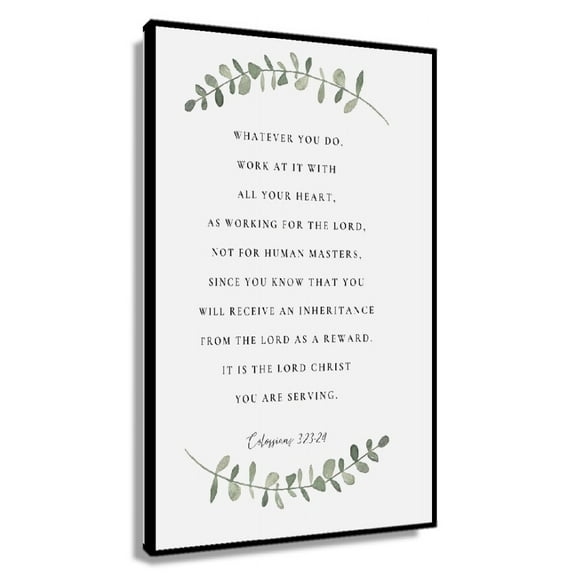 Colossians 3 23-24 Wall Art, Bible Verse Wall Art, Botanical Scripture Wall Art for Christian Home, Baptism Gift Poster Printing Vertical Canvas