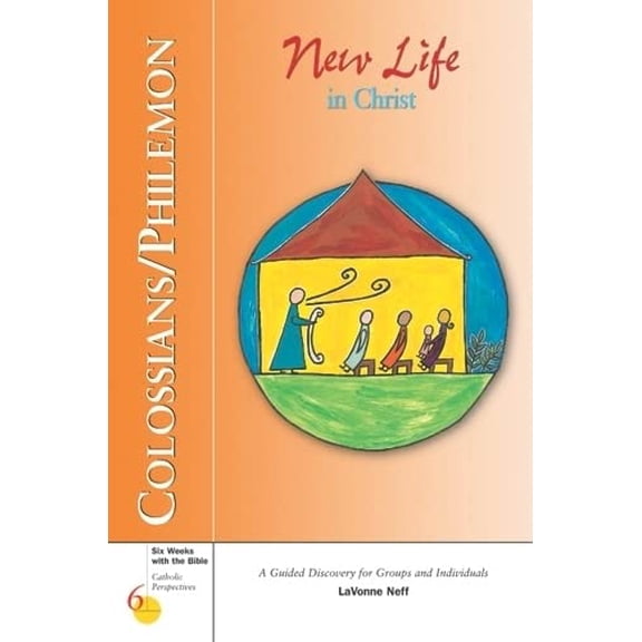 Pre-Owned Colossians/Philemon: New Life in Christ (Six Weeks with the Bible), 9780829414868, 082941486X, Paperback,