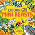 thumbnail image 1 of Colour Me: Mini Beasts, (Paperback), 1 of 1