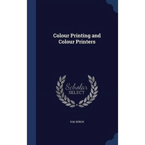 Colour Printing And Colour Printers