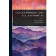 thumbnail image 1 of Colour Printing And Colour Printers, (Paperback), 1 of 1
