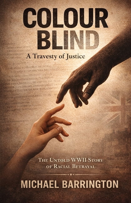 Colourblind: A Travesty of Justice, (Paperback)