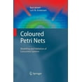 thumbnail image 1 of Coloured Petri Nets: Modelling and Validation of Concurrent Systems, (Paperback), 1 of 1