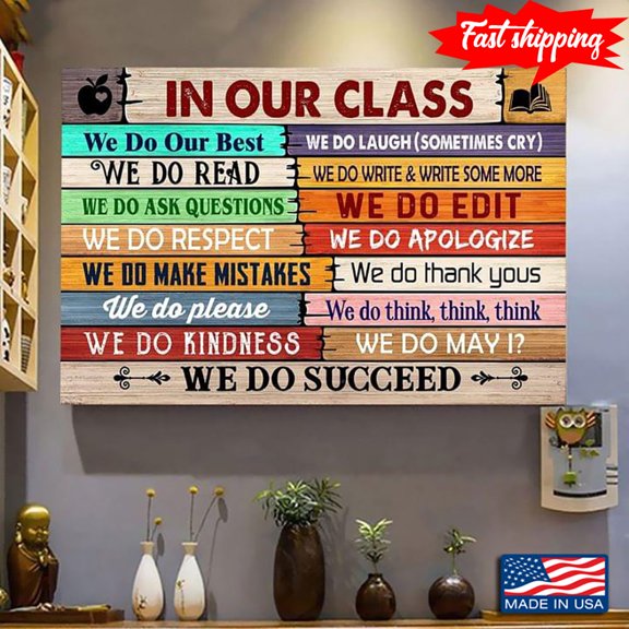 Colourful In Our Class We Do Succedd We Do Our Best We Do Read We Do Ask Questions 11 x 17 Inch Poster